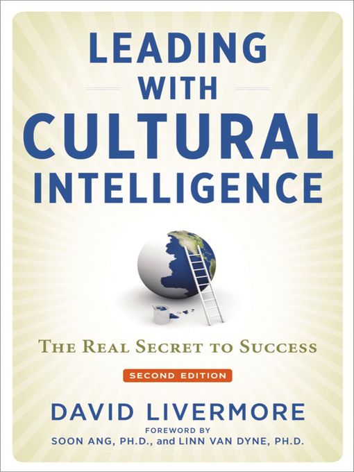 Title details for Leading with Cultural Intelligence by David Livermore - Available